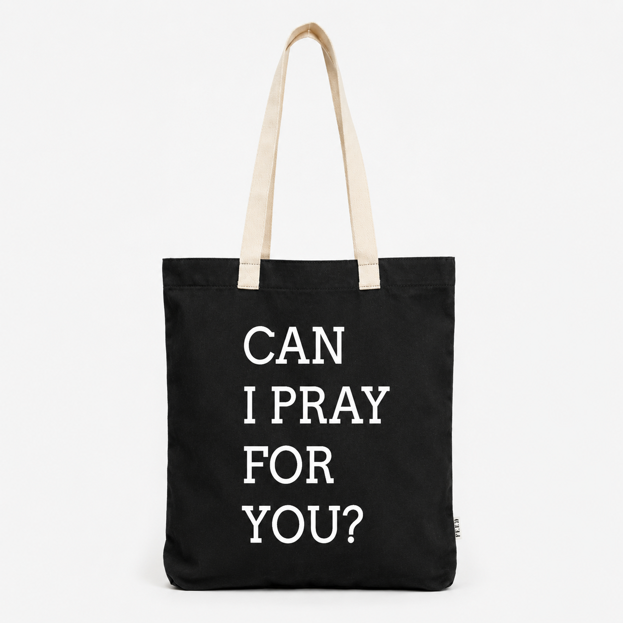 Can I Pray For You Tote Bag