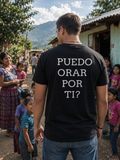 Puedo Orar Por Ti Shirt