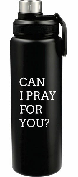 Can I Pray For You 32oz Water Bottle