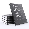 Can I Pray For You Book Preorders